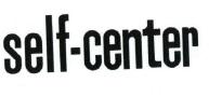 Trademark SELF-CENTER