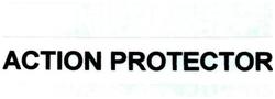 Trademark ACTION PROTECTOR