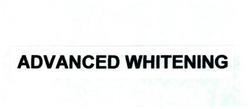 Trademark ADVANCED WHITENING