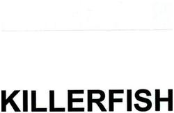 Trademark KILLERFISH