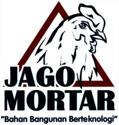 Trademark JAGO MORTAR + luk ayam