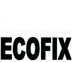 Trademark ECOFIX