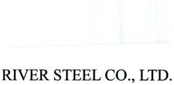 Trademark RIVER STEEL CO., LTD