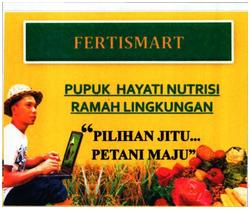 Trademark FERTISMART / Pupuk Hayati Nutrisi, Ramah Lingkungan, Pilihan Jitu Petani Maju