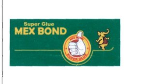 Trademark MEXBOND Super Glue