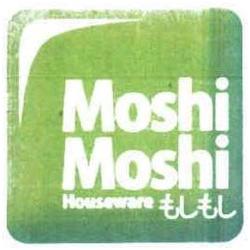 Trademark MOSHI MOSHI + HRF KANJI