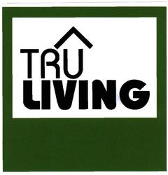 Trademark TRULIVING