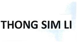 Trademark THONG SIM LI