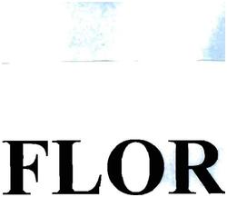 Trademark FLOR