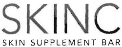 Trademark SKINC SKIN SUPPLEMENT BAR