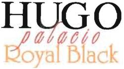 Trademark HUGO PALACIO ROYAL BLACK