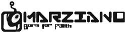 Trademark MARZIANO BORN FOR FAITH & DEVICE