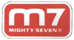 Trademark M 7 (MIGHTY SEVEN)