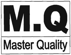 Trademark MQ (Master Quality)