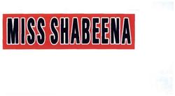 Trademark MISS SHABEENA