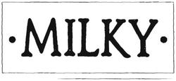 Trademark MILKY