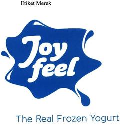 Trademark JOYFEEL THE REAL FROZEN YOGURT