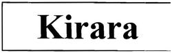 Trademark KIRARA