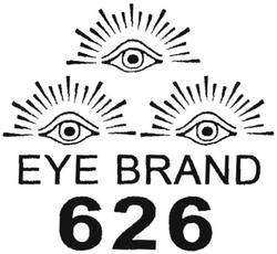 Trademark EYE BRAND 626