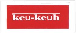 Trademark KEU - KEUH