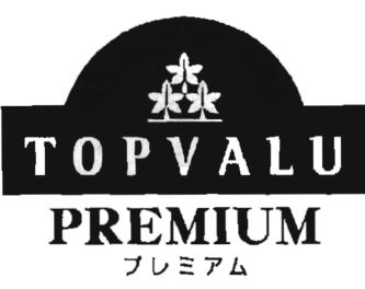 Trademark TOPVALUE / TOPVALU PREMIUM