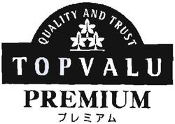 Trademark TOPVALU PREMIUM