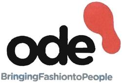 Trademark ODE Bringing Fashion To People