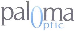 Trademark PALOMA OPTIC