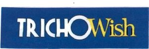 Trademark TRICHOWish