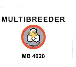 Trademark MULTIBREEDER MB 4020