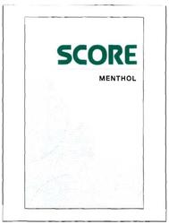 Trademark SCORE MENTHOL