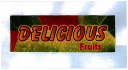 Trademark DELICIOUS FRUITS