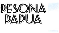 Trademark PESONA PAPUA