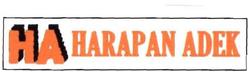 Trademark HARAPAN ADEK & LOGO HA