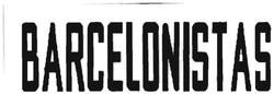 Trademark BARCELONISTAS