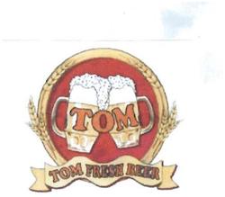 Trademark TOM FRESH BEER