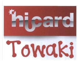 Trademark HICARD TOWAKI