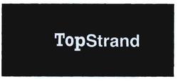 Trademark TOPSTRAND