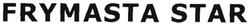 Trademark FRYMASTA STAR