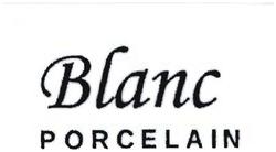 Trademark BLANC PORCELAIN