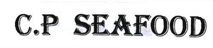 Trademark C.P SEAFOOD