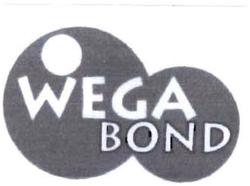 Trademark WEGA BOND