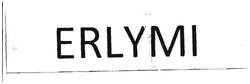 Trademark ERLYMI