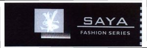 Trademark SAYA FASHION SERIES