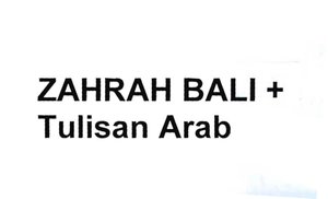 Trademark ZAHRAH BALI + Tulisan Arab