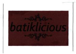 Trademark BATIKLICIOUS + LOGO