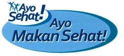 Trademark Ayo Makan Sehat!