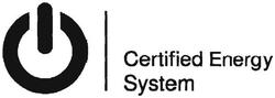 Trademark CERTIFIED ENERGY SYSTEM