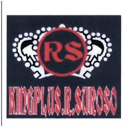 Trademark RS KINGPLUS.R.SUROSO + MAHKOTA