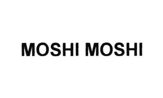 Trademark MOSHI MOSHI